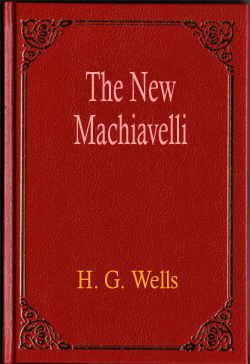 The New Machiavelli
