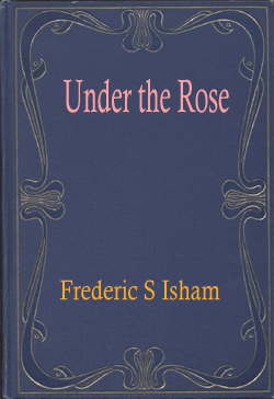 Under the Rose