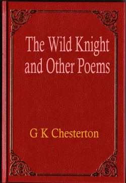 The Wild Knight and Other Poems