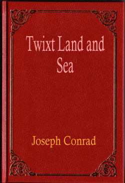 Twixt Land and Sea