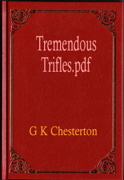 Tremendous Trifles