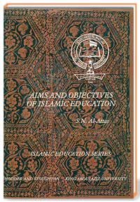AIMS AND OBJECTIVES OF ISLAMIC EDUCATION