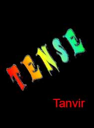 টেন্স - তানভীর
